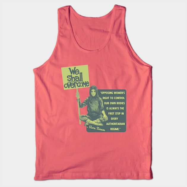 Gloria Steinem Portrait and Quote Tank Top by Slightly Unhinged